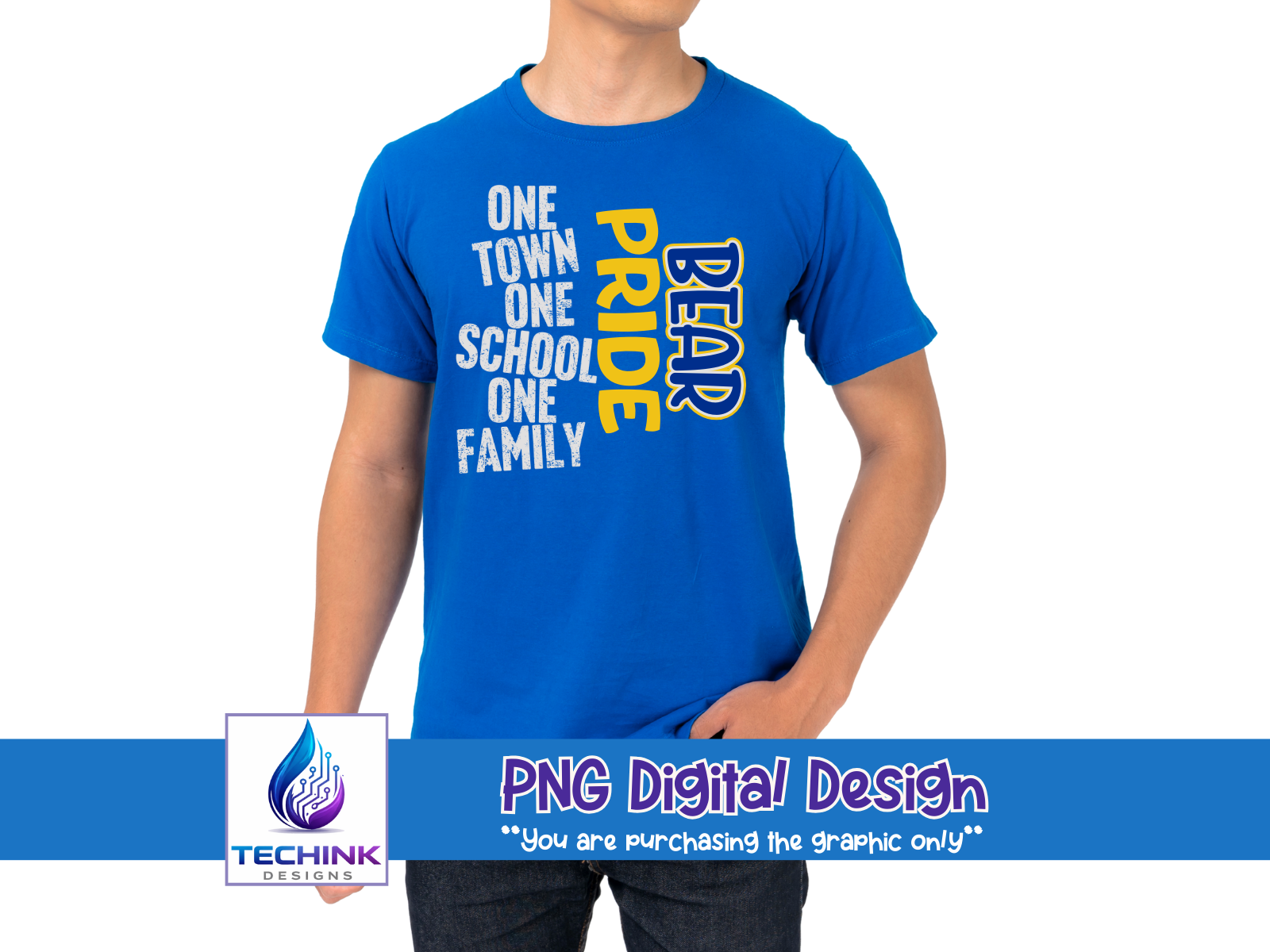 Bear Pride - One Town, One School, One Family (DTF PNG Graphic)