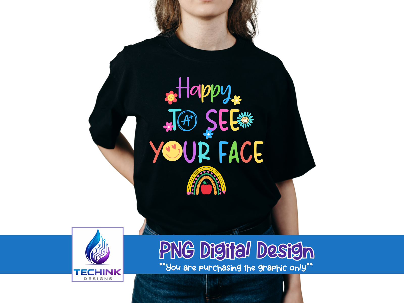 Happy To See Your Face (DTF PNG Graphic)